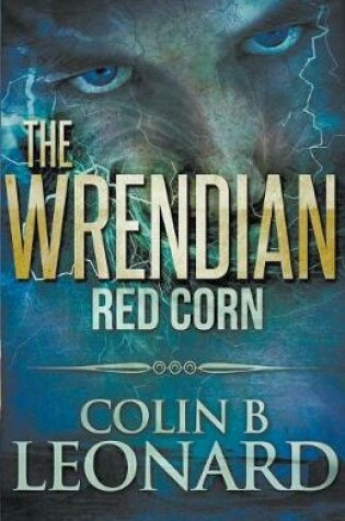 Cover of The Wrendian Red Corn