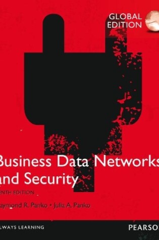 Cover of Business Data Networks and Security, Global Edition