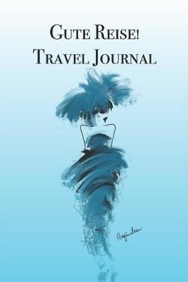 Book cover for Gute Reise! Travel Journal