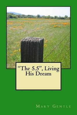 Book cover for The 5.5 Living His Dream