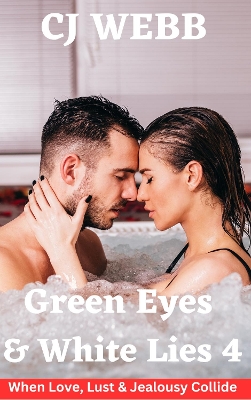 Book cover for Green Eyes & White Lies 4