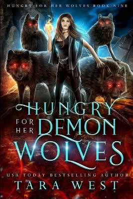 Cover of Hungry for Her Demon Wolves