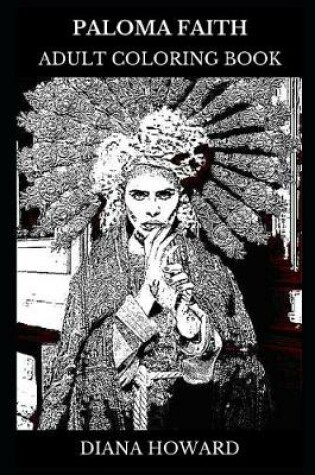 Cover of Paloma Faith Adult Coloring Book