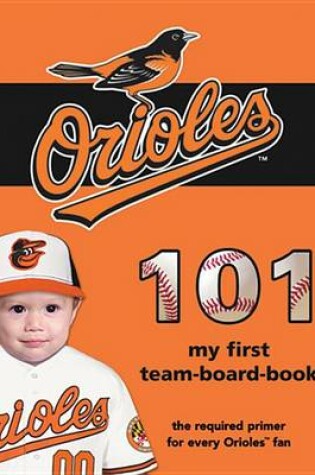 Cover of Baltimore Orioles 101