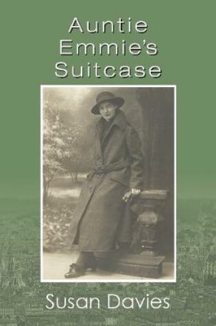 Cover of Auntie Emmie's Suitcase