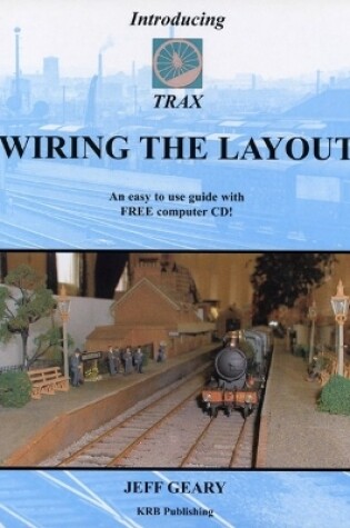 Cover of Wiring The Layout