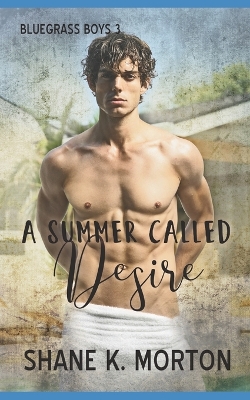 Book cover for A Summer Called Desire