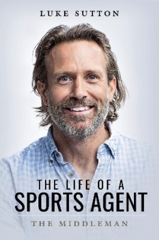 Cover of The Life of a Sports Agent