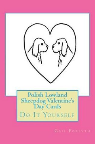 Cover of Polish Lowland Sheepdog Valentine's Day Cards