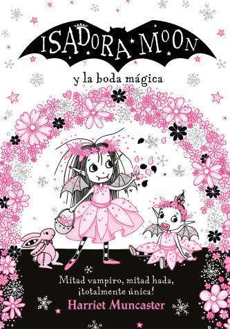 Book cover for Isadora Moon y la boda mágica / Isadora Moon Goes to a Wedding