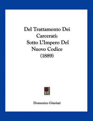 Book cover for Del Trattamento Dei Carcerati