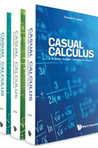 Cover of Casual Calculus: A Friendly Student Companion (In 3 Volumes)