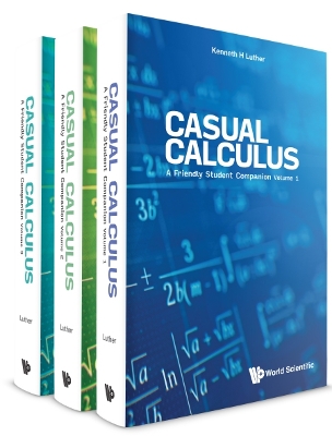 Book cover for Casual Calculus: A Friendly Student Companion (In 3 Volumes)