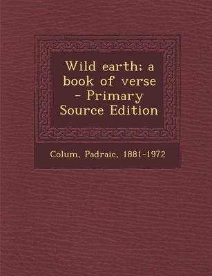 Book cover for Wild Earth; A Book of Verse