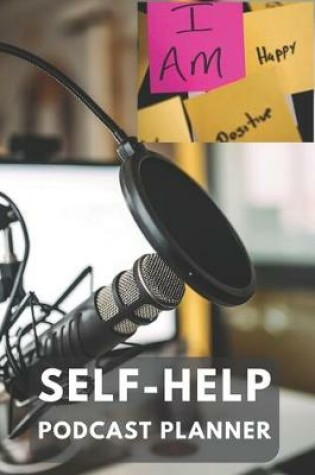 Cover of Self-Help Podcast Planner