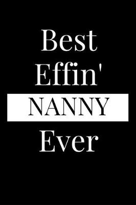 Book cover for Best Effin' Nanny Ever