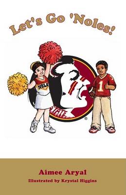 Book cover for Let's Go 'Noles!