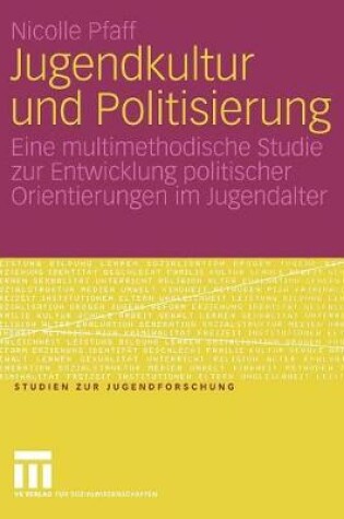 Cover of Jugendkultur Und Politisierung