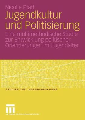 Book cover for Jugendkultur Und Politisierung