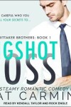 Book cover for Bigshot Boss