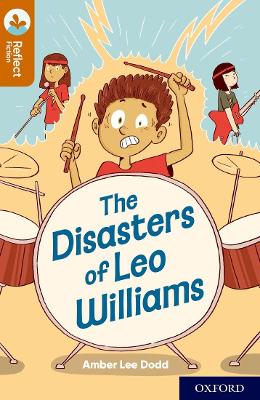 Book cover for Oxford Reading Tree TreeTops Reflect: Oxford Reading Level 8: The Disasters of Leo Williams