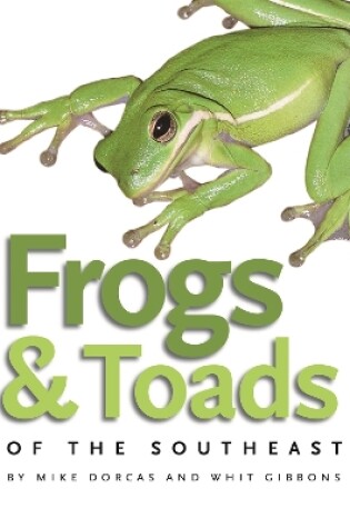Cover of Frogs and Toads of the Southeast