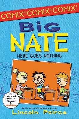Cover of Big Nate: Here Goes Nothing