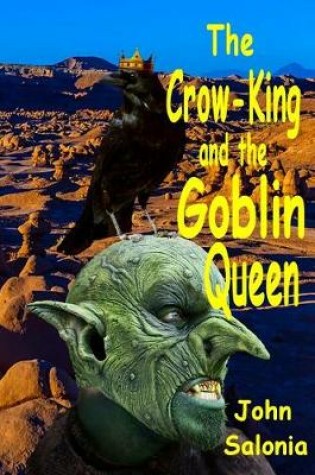 Cover of The Crow-King and the Goblin-Queen