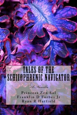Book cover for Tales of the Schizophrenic Navigator