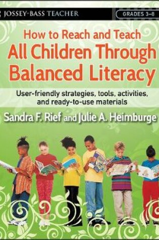 Cover of How to Reach and Teach All Children Through Balanced Literacy