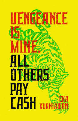Book cover for Vengeance Is Mine, All  Others Pay Cash