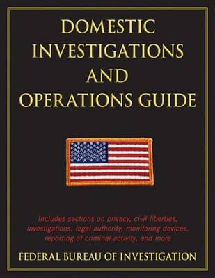 Cover of Domestic Investigations and Operations Guide