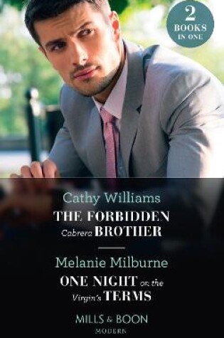 Cover of The Forbidden Cabrera Brother / One Night On The Virgin's Terms