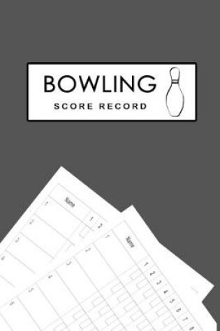 Cover of Bowling Score Record