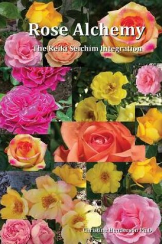 Cover of Rose Alchemy