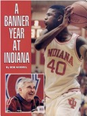 Book cover for A Banner Year at Indiana