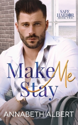 Book cover for Make Me Stay