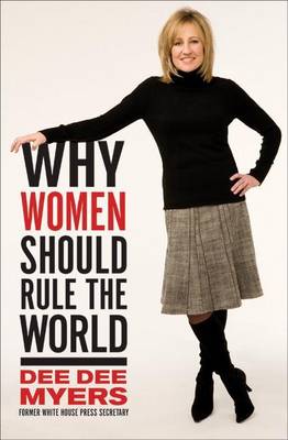 Book cover for Why Women Should Rule the World