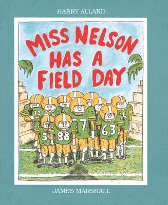 Book cover for Miss Nelson Has a Field Day