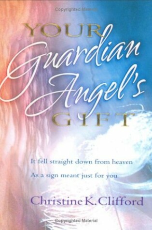 Cover of Your Guardian Angels Gift