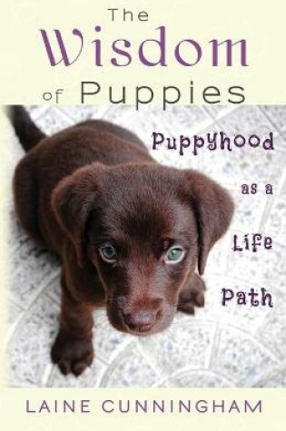 Cover of The Wisdom of Puppies