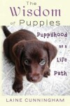 Book cover for The Wisdom of Puppies