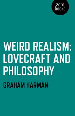 Book cover for Weird Realism - Lovecraft and Philosophy