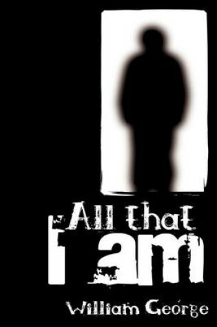 Cover of All That I Am