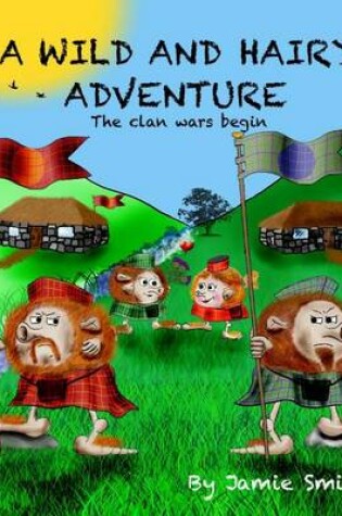 Cover of A Wild and Hairy Adventure