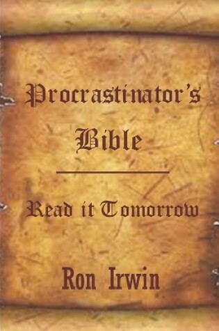 Cover of Procrastinator's Bible