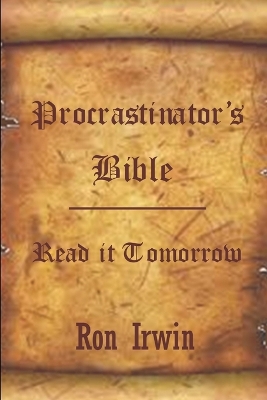 Book cover for Procrastinator's Bible