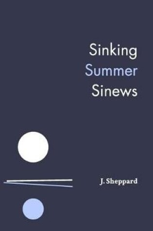 Cover of Sinking Summer Sinews