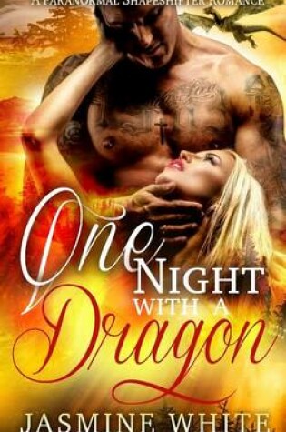 Cover of One Night With A Dragon