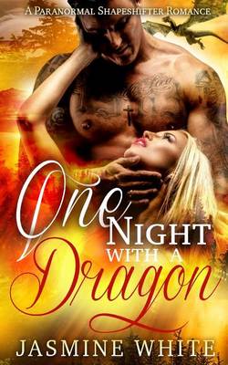 Book cover for One Night With A Dragon